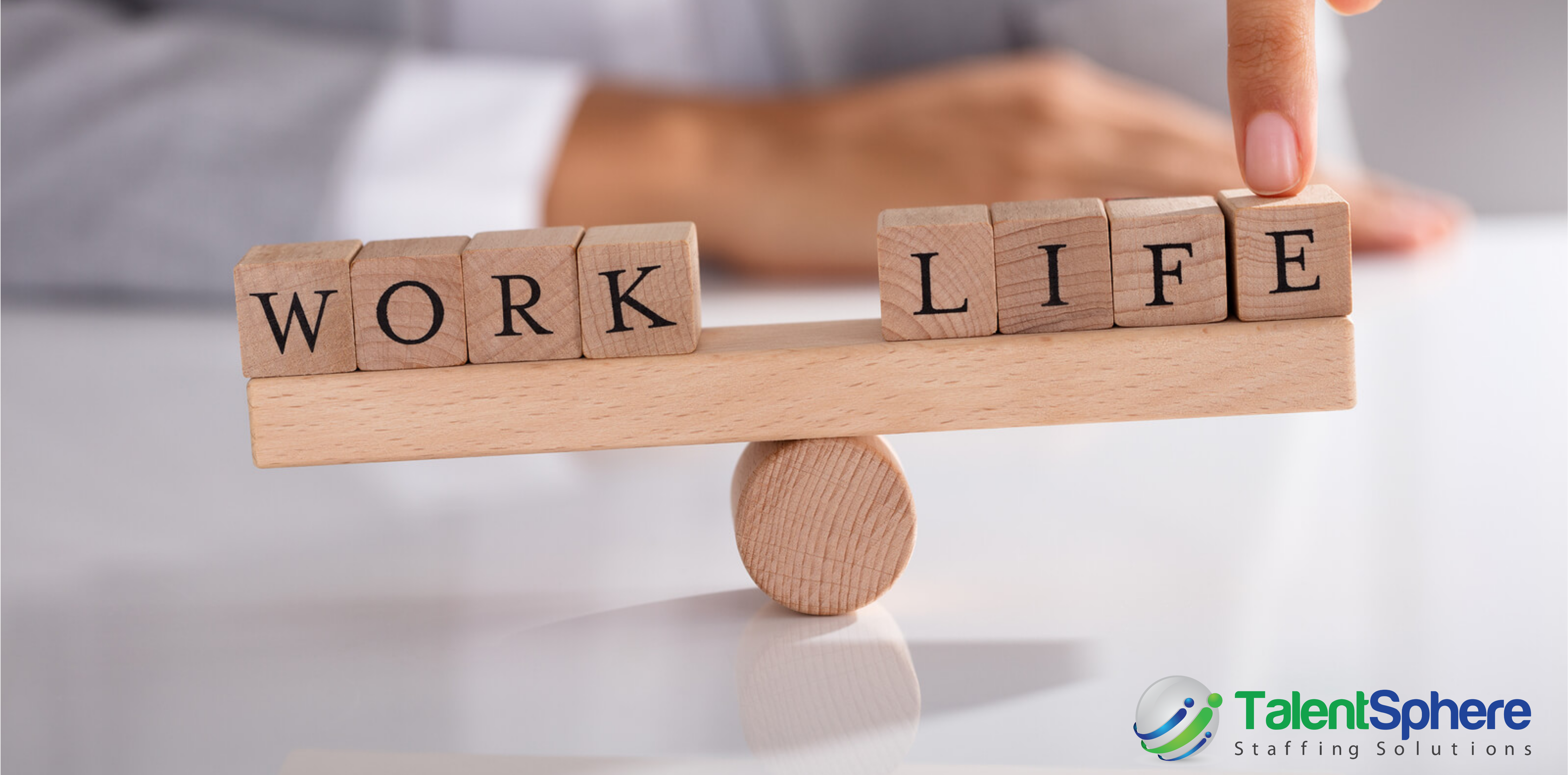 The Illusive Work Life Balance